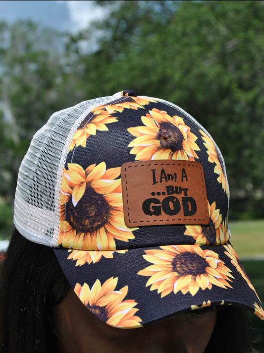 Baseball cap-sunflower I am a but God