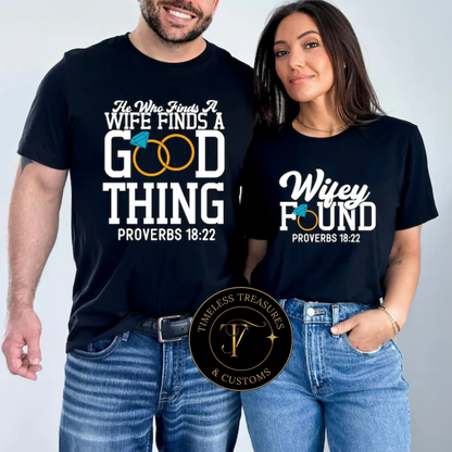 A Match Made in Heaven: Couple's Proverbs 18:22 Tees