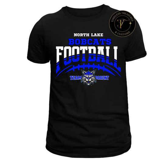 North Lake Bobcats Football Team Parent Tee-Custom