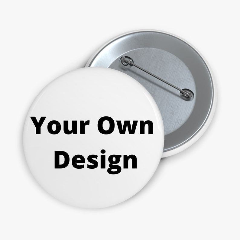 Custom Button Pin/Pinback (pack of 10) – Timeless Treasures