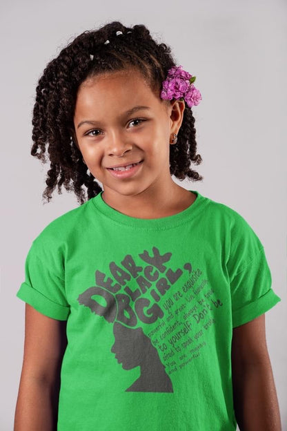 Dear Black Girl T-Shirt