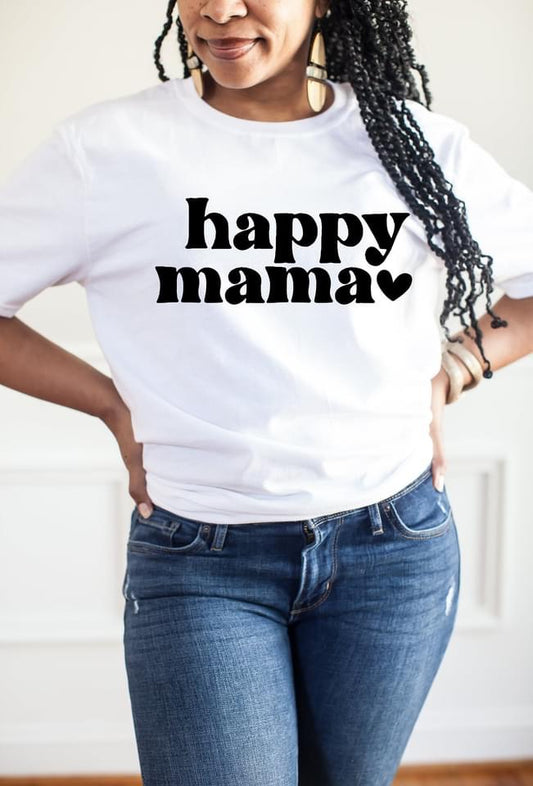 Happy Mama T-Shirt